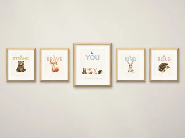 Five Be Collection prints in light oak frames: be strong, be brave, be you, be kind and be bold